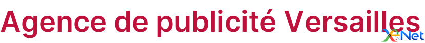 Agence de publicité Versailles